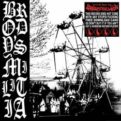 Brody's Militia : Cycle of Hate